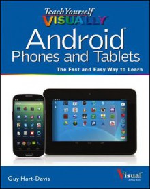 Teach Yourself Visually Android Phones and Tablets - Paul McFedries