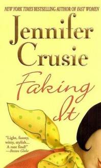 Faking It (Dempseys #2) - Jennifer Crusie