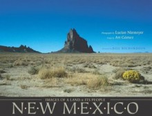 New Mexico: Images of a Land and Its People - Art Gomez, Lucian Niemeyer, Bill Richardson