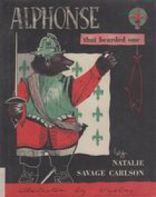 Alphonse, That Bearded One - Natalie Savage Carlson, Nicholas Mordvinoff