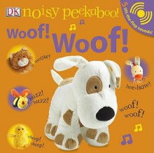 Woof! Woof! - Dawn Sirett, Rachael Parfitt