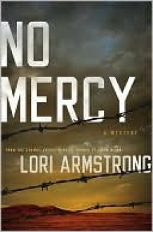 No Mercy (A Mercy Gunderson Mystery #1) - Lori G. Armstrong