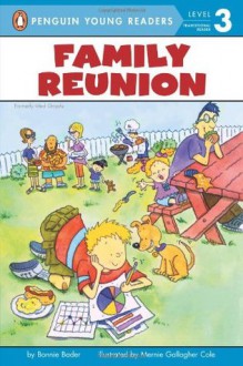 Family Reunion (formerly titled Graphs) (Penguin Young Readers, L3) - Bonnie Bader, Mernie Gallagher Cole