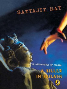 A Killer in Kailash: Adventures of Feluda - Satyajit Ray