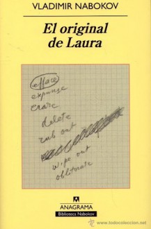 El original de Laura - Vladimir Nabokov