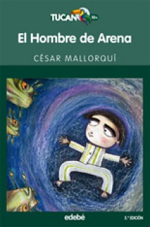 El hombre de arena - César Mallorquí