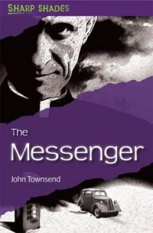 The Messenger - John Townsend