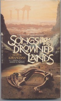 Songs from the Drowned Lands - Eileen Kernaghan