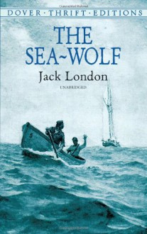 The Sea-Wolf - Jack London