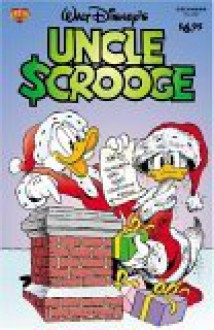 Uncle Scrooge #360 (Uncle Scrooge (Graphic Novels)) - Carlo Chendi, Carl Barks, Unn Printz-Påhlson