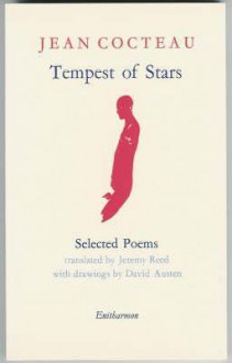 Tempest of Stars: Selected Poems - Jean Cocteau