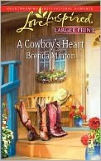 A Cowboy's Heart - Brenda Minton