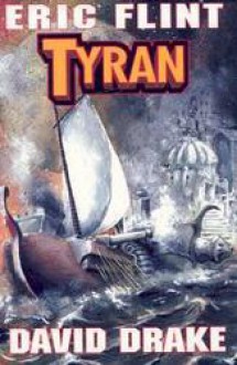 Tyran - David Drake, Eric Flint