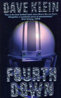 Fourth Down (Sports Journalist Mysteries) - Dave Klein