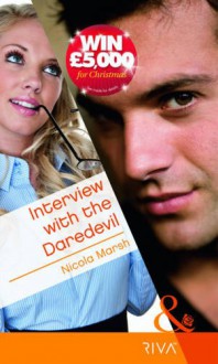 Interview with the Daredevil - Nicola Marsh