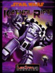 Kathol Rift (Star Wars RPG DarkStryder Campaign, Supplement #2) - West End Games