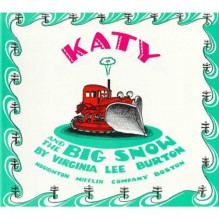 Katy and the Big Snow - Virginia Lee Burton