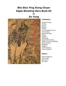 Legend of the Eagle Shooting Heroes (Book 2) - Jin Yong