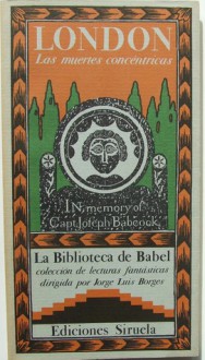 Las muertes concéntricas - Jack London, Jorge Luis Borges