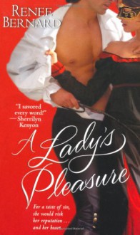 A Lady's Pleasure - Renee Bernard