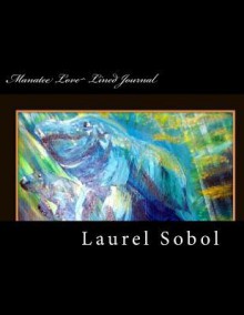 Manatee Love Lined Journal - Laurel Marie Sobol