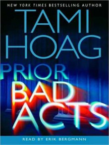 Prior Bad Acts (Audio) - Tami Hoag, Erik Bergmann