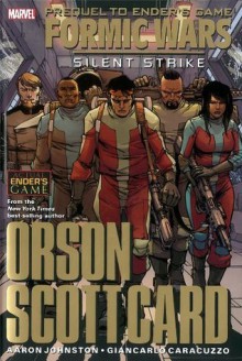 Ender's Game - Formic Wars: Silent Strike - Orson Scott Card, Aaron Johnston, Giancarlo Caracuzzo