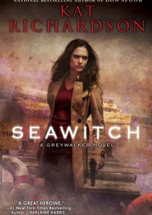 Seawitch - Kat Richardson