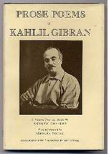 Prose Poems - Kahlil Gibran