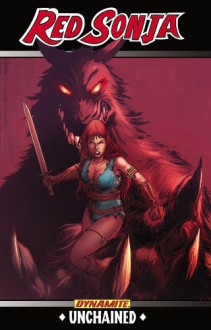 Red Sonja: Unchained - 'Jack Jadson', 'Peter V. Brett'