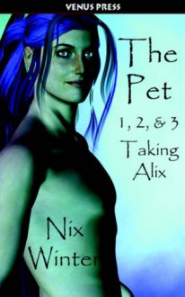 The Pet 1,2,3 - Nix Winter