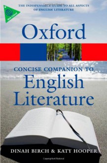 The Oxford Concise Companion to English Literature - Dinah Birch, Katy Hooper