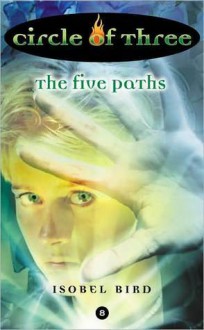 The Five Paths - Isobel Bird