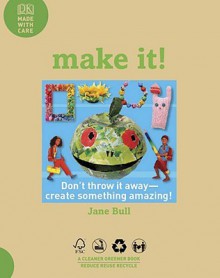 Make It! - Jane Bull