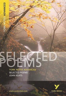 York Notes Advanced on Selected Poems of John Keats - Glennis Byron