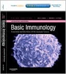 Basic Immunology: Functions and Disorders of the Immune System - Abul K. Abbas, Andrew H. Lichtman