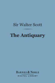 The Antiquary - Walter Scott