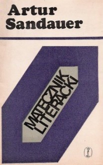 Matecznik literacki - Artur Sandauer