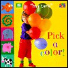 Pick a Color (My Turn (World)) - Ivan Bulloch, Diane James, Book World