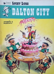 Dalton City (Lucky Luke) - Morris, René Goscinny