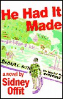 He Had It Made - Sidney Offit