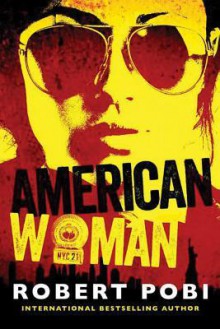 American Woman - Robert Pobi