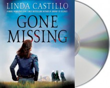 Gone Missing: A Thriller - Kathleen McInerney, Linda Castillo