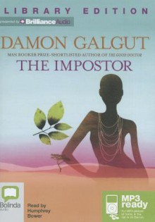 The Impostor - Damon Galgut, Humphrey Bower