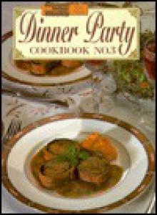 Aww Dinner Party 3 ("Australian Women's Weekly" Home Library) (No 3) - Maryanne Blacker