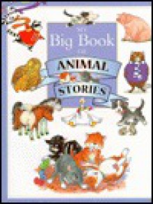 My Treasury of Animal Stories - Smithmark Publishing