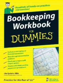 Bookkeeping Workbook for Dummies - Jane Kelly, Lita Epstein