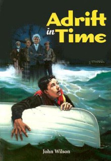 Adrift in Time - John Wilson