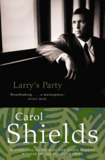 Larry's Party - Carol Shields