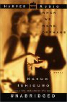 When We Were Orphans - John Lee, Kazuo Ishiguro